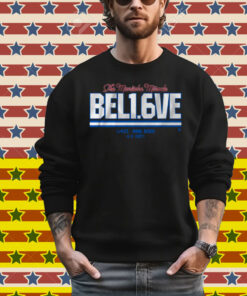 Believe In 1.6 Seconds Left T-Shirt