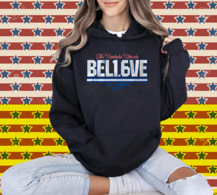 Believe In 1.6 Seconds Left T-Shirt