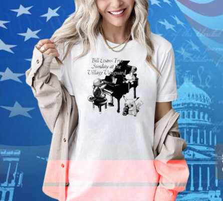 Bill Evans Trio Sunday At The Village Vanguard Shirt