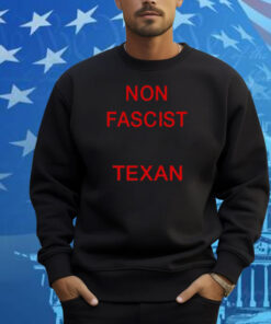 Billholston Non Fascist Texan Shirt