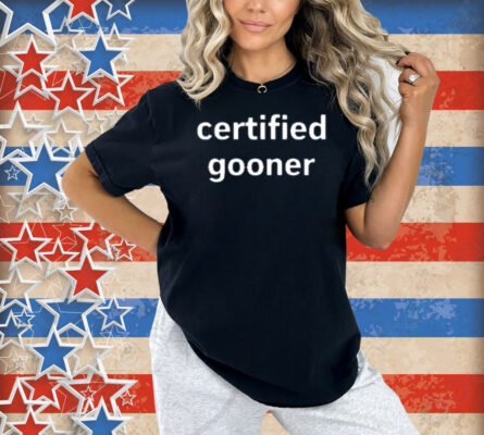 Certified Gooner Shirt