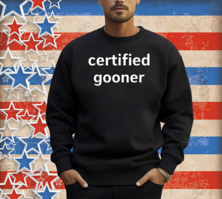Certified Gooner Shirt