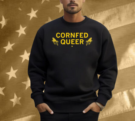Cornfed Queer Shirt