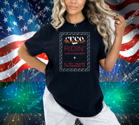 Cuco Ridin' Premiere Shirt