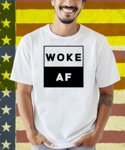 David Wearing Woke Af Shirt