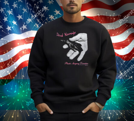 Dead Kennedys Plastic Surgery Disasters Hands Shirt