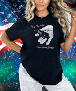 Dead Kennedys Plastic Surgery Disasters Hands Shirt