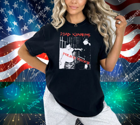 Dead Kennedys Police Truck Shirt