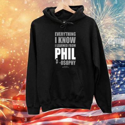 Duck Dynasty Everything I Know I Learned From Phil-osophy T-Shirt