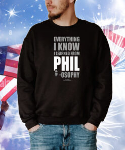 Duck Dynasty Everything I Know I Learned From Phil-osophy T-Shirt