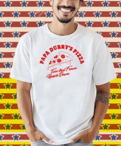 Durrymusic Papa Durry's Pizza Shirt