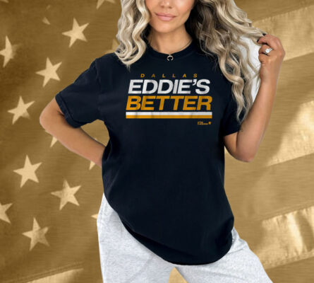 Eddie Belfour Eddie's Better Shirt