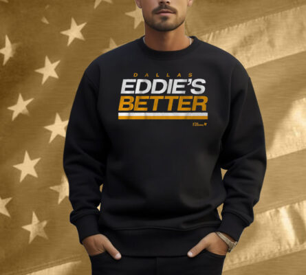 Eddie Belfour Eddie's Better Shirt