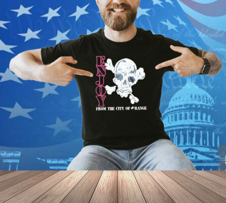 Enjoy From The City Of Range Skull Shirt