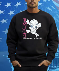 Enjoy From The City Of Range Skull Shirt
