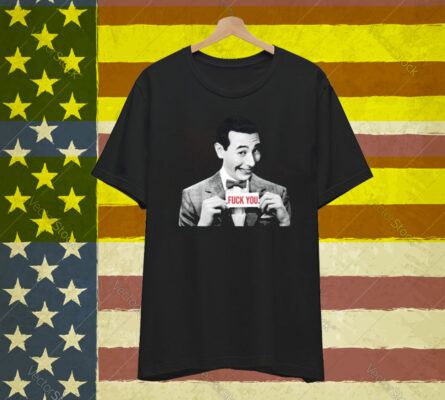 Fuck You Herman T-Shirt