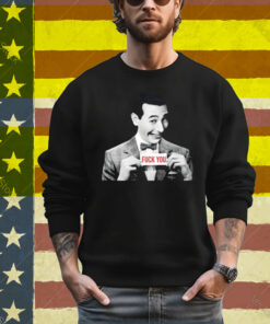 Fuck You Herman T-Shirt