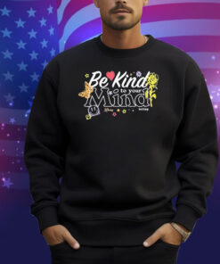 Goose Be Kind To Your Mind Backline Shirt