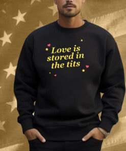 Got Funny Love Is d In The Tits Shirt