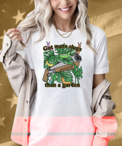 Got More Slugs Than A Garden Shirt