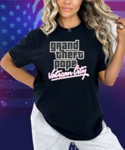 Grand Theft Pope: Vatican City Shirt