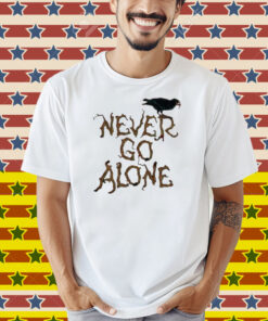 Halloween Horror Nights 2025 Never Go Alone Shirt