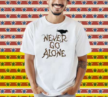 Halloween Horror Nights 2025 Never Go Alone Shirt