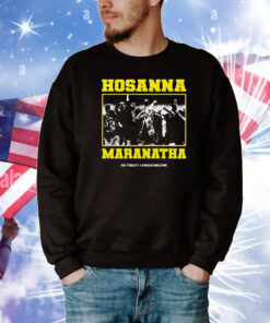 Hosanna Maranatha KingdomCore x No Treaty T-Shirt