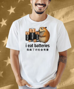 I Eat Batteries Chinese Shirt