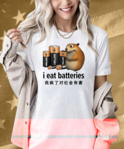 I Eat Batteries Chinese Shirt