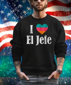 I Heart El Jefe T-Shirt
