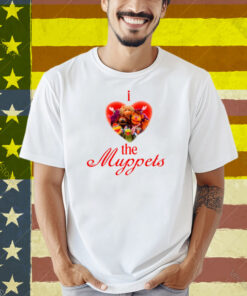 I Love The Muppets Shirt