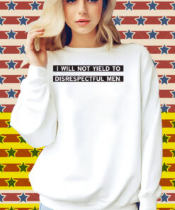 I Will Not Yield To Disrespectul Men Heavyweight Shirt