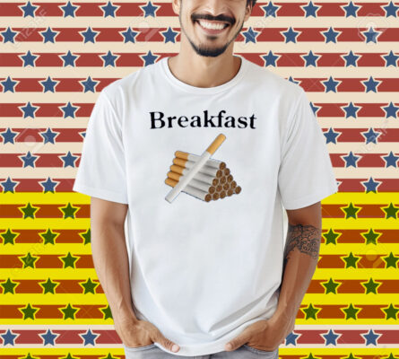 Illegalshirts Breakfast Cigarette Shirt