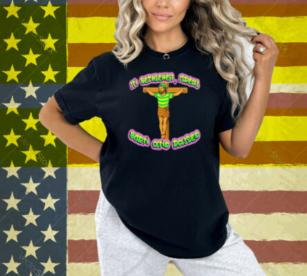 In Bethlehem, Isreal Born And Raised Fresh Prince Jesus Shirt