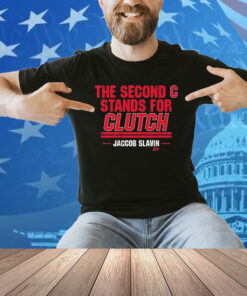 Jaccob Slavin The Second C Stands For Clutch Shirt