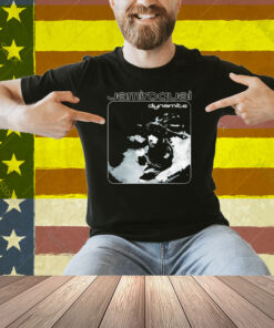 Jamiroquai Dynamite Album Shirt