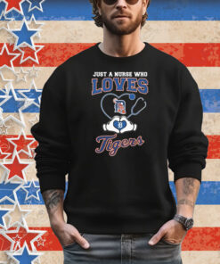 Just A Nurse Who Loves Detroit Tigers Heart Hands Stethoscope T-Shirt