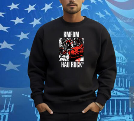 Kmfdm Hau Ruck 2025 Shirt