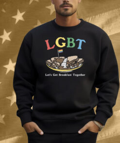 LGBT Let's Get Breakfast Together Shirt