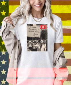 LIFE Magazine Dear Government Shirt