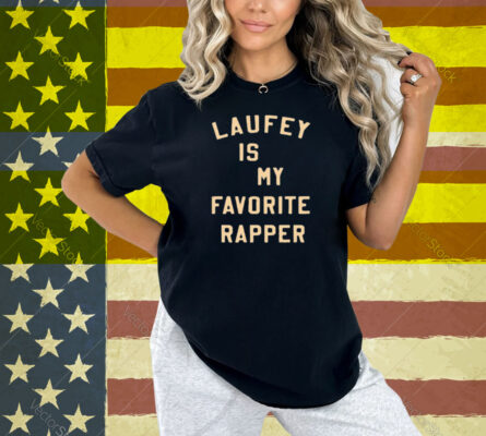 Laufey Is My Favorite Rapper Shirt
