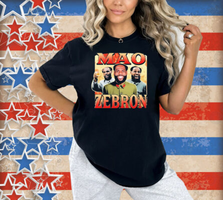 Lebron James Mao Zebron Shirt