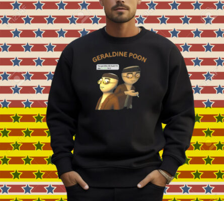 Limted Geraldine Poon Shirt