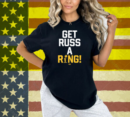Limted Get Russ A Ring Shirt
