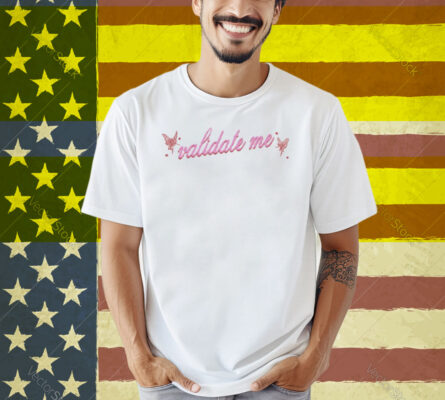 Limted Validate Me Alessi Rose Shirt