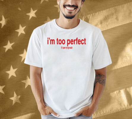 Lola Young I'm Too Perfect 'Til I Open My Big Mouth Shirt