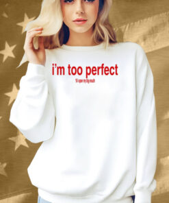 Lola Young I'm Too Perfect 'Til I Open My Big Mouth Shirt