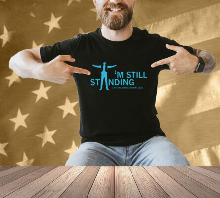 MS Moments I'm Still Standing Black Shirt