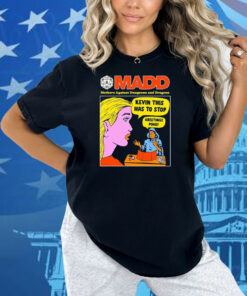 Madd Mothers Against Dungeons And Dragons Kevin This Has To Stop Greetings Mage Shirt